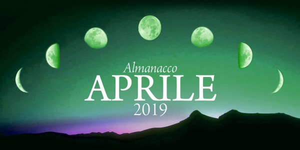 L'ALMANACCO DI APRILE 2019