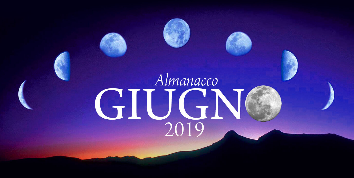 ALMANACCO GIUGNO 2019